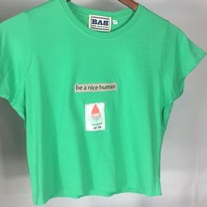 NWT Be a Nice Human Crop Tee